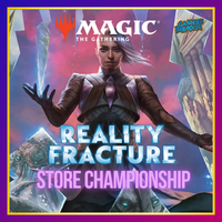 MTG: Reality Fracture Store Championship on 18-10-2026