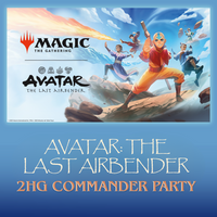 MTG - Avatar ATLA 2HG Commander Party - 21-11-2025