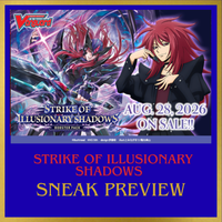Cardfight!! Vanguard - Strike of Illusionary Shadows Sneak Preview (sealed) 22-08-2026