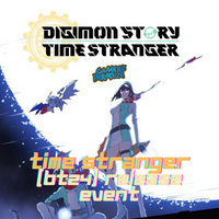 Digimon bt24 Release event Time Strangers