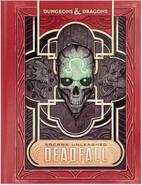 Dungeons & Dragons - Arcana Unleashed: Deadfall Alt. Cover